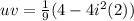 uv=\frac{1}{9}(4-4i^2(2))