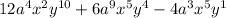 12a^4x^2 y^{10} + 6 a^{9}  x^{5}  y^{4} - 4 a^{3}  x^{5}  y^{1}