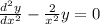 \frac{d^2y}{dx^2}-\frac{2}{x^2}y=0