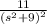 \frac{11}{\left ( s^2+9 \right )^2}