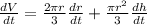 \frac{dV}{dt} = \frac{2\pi r}{3}\frac{dr}{dt} + \frac{\pi r^2}{3}\frac{dh}{dt}