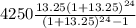 4250\frac{13.25(1+13.25)^{24}}{(1+13.25)^{24}-1}