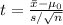 t=\frac{\bar x-\mu_0}{{s}/{\sqrt{n} }}