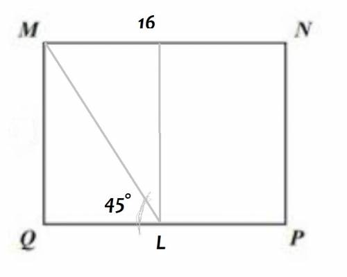 In rectangle mnpq with side mn = 16 in, point l is the midpoint of pq and m∠qlm = 45°. find the peri