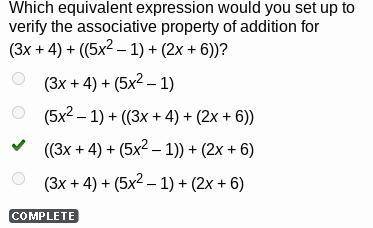 Which equivalent expression would you set up to verify the associative property of addition for (3x