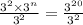 \frac{3^2 \times 3^n}{3^2} = \frac{3^{20}}{3^2}
