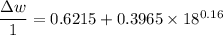 \dfrac{\Delta w}{1}=0.6215 +0.3965\times 18^{0.16}