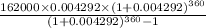 \frac{162000\times 0.004292\times (1+0.004292)^{360} }{(1+0.004292)^{360} -1}