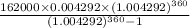 \frac{162000\times 0.004292\times (1.004292)^{360} }{(1.004292)^{360} -1}