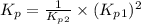 K_p=\frac{1}{K_p_2}\times (K_p_1)^2