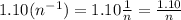 1.10(n^{-1})=1.10\frac{1}{n}=\frac{1.10}{n}
