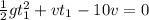 \frac{1}{2}gt_1^2+vt_1-10v=0