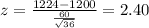 z=\frac{1224-1200}{\frac{60}{\sqrt{36} } }=2.40