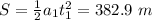 S= \frac{1}{2}a_1t_1^2=382.9~m