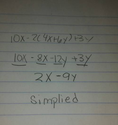 20  rob is asked to simplify the expression below.  10x – 2(4x + 6y) + 3y  he states that the simpli