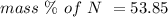 mass \ \% \ of \ N \ = 53.85%\\mass \ \% \ of \ O \ = (\frac{(3)(16)}{(4)(14)+(3)(16)}) \ 100\\mass \ \% \ of \ O \ = 46.15%