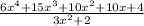 \frac{6x^{4}+15x^{3}+10x^{2}+10x+4}{3x^2+2}