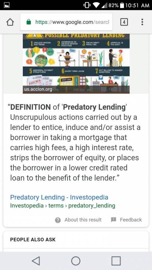 Which is the more correct definition of “ predatory lending”