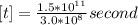 [t]=\frac{1.5*10^{11} }{3.0*10^{8} } second