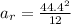 a_r = \frac{44.4^2}{12}