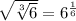\sqrt{\sqrt[3]{6}}=6^{\frac{1}{6}}