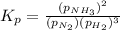 K_p=\frac{(p_{NH_3})^2}{(p_{N_2})(p_{H_2})^3}
