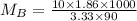 M_B=\frac{10\times 1.86\times 1000}{3.33\times 90}