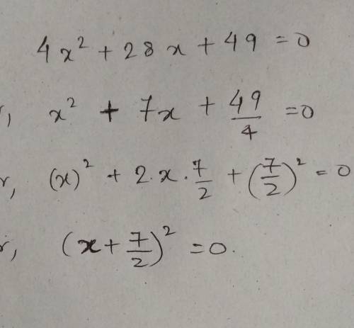 Can someone   me. i really don't  rewrite the equation by completing the square. 4x^2 + 28x + 49 = 0