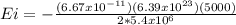 Ei = -\frac{(6.67 x 10^{-11}) (6.39 x 10^{23} ) (5000)}{2*5.4 x 10^6}