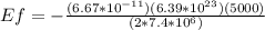 Ef = -\frac{(6.67 *10^{-11}) (6.39 *10^{23} ) (5000)}{(2*7.4 *10^6)}