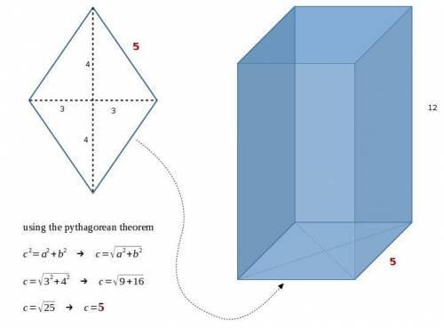 The base of a right prism is a rhombus with diagonals of 6 and 8. if the altitude of the prism is 12