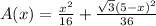 A(x)=\frac{x^2}{16}+\frac{\sqrt3(5-x)^2}{36}