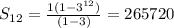 S_{12}=\frac{1(1-3^{12})}{(1-3)}=265720