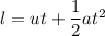 l=ut+\dfrac{1}{2}at^2