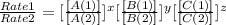 \frac{Rate1}{Rate2}= [\frac{[A(1)]}{[A(2)]}]^{x}[\frac{[B(1)]}{[B(2)]}]^{y}[\frac{[C(1)]}{[C(2)]}]^{z}