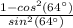 \frac{1-cos^2(64\°)}{sin^2(64\°)}