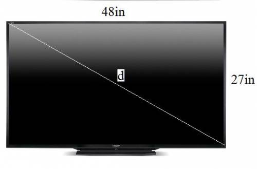 Mr.smog just bought a big-screen tv set. the screen is 48 in. wide and 27 in. high. find the lenghth
