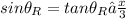 sin\theta _R = tan\theta _R ≈ \frac{x}{3}