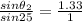 \frac {sin\theta_2}{sin25}=\frac {1.33}{1}