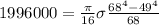 1996000 = \frac{\pi}{16} \sigma \frac{68^4 - 49^4}{68}