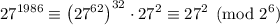 27^{1986}\equiv\left(27^{62}\right)^{32}\cdot27^2\equiv27^2\pmod{2^6}