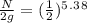 \frac{N}{2g}=(\frac{1}{2})^5^.^3^8