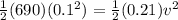 \frac{1}{2}(690)(0.1^2) = \frac{1}{2}(0.21)v^2