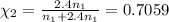 \chi_2=\frac{2.4n_1}{n_1+2.4n_1}=0.7059