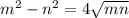 m^2-n^2=4\sqrt{mn}
