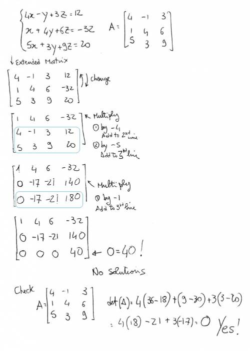 Use gaussian elimination to find the complete solution to the system of equations, or state that non