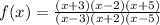 f(x)= \frac{(x+3)(x-2)(x+5)}{(x-3)(x+2)(x-5)}