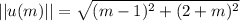 ||u(m)||= \sqrt{(m-1)^2+(2+m)^2}