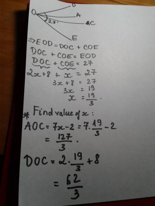 Find the value of x m angle aoc=7x-2, m angle doc=2x+8,m angle eod=27