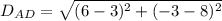D_{AD}= \sqrt{( 6-3)^2+{(-3-8)^2}